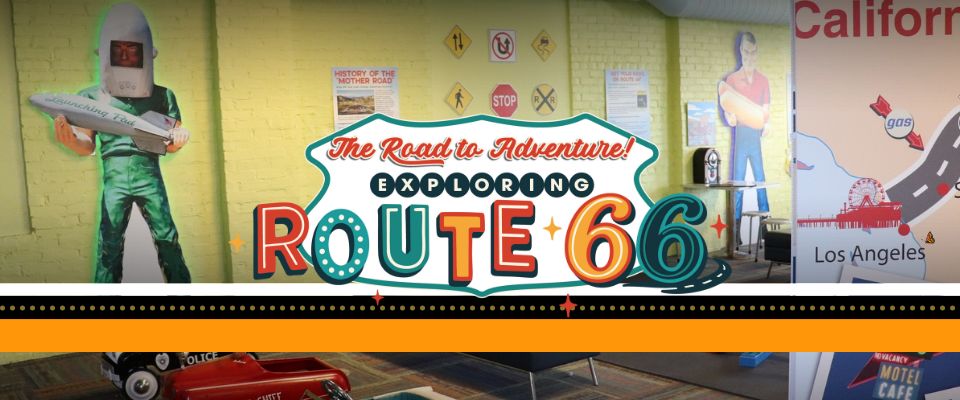 The Road to Adventure: Exploring Route 66